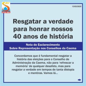 Leia mais sobre o artigo Nota de Esclarecimento Sobre Representação nos Conselhos da Caema