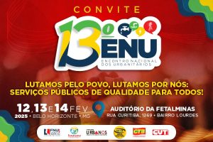 Leia mais sobre o artigo SINDÁGUA participa do 13º ENU para combater onda privatista e fortalecer a defesa das empresas públicas de saneamento